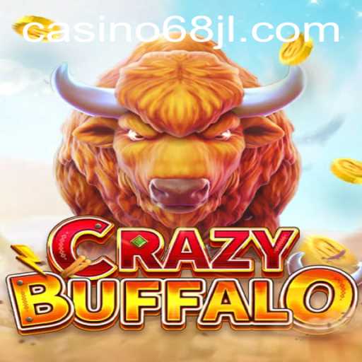 Explore the Exciting World of CRAZYBUFFALO with Code 68JL